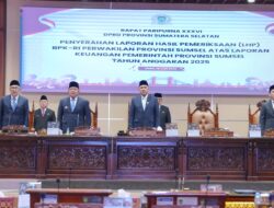 Sumsel Pertahankan Opini WTP 12 Tahun Berturut-turut, DPRD Terima LHP BPK RI